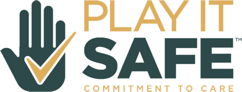 Play It Safe | Commitment To Care